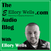 FINAL -- The Audio Blog Joins The Ellory Wells Show