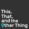 This, That, and the Other Thing artwork