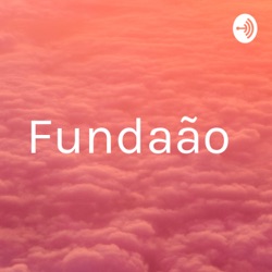 Fundação 