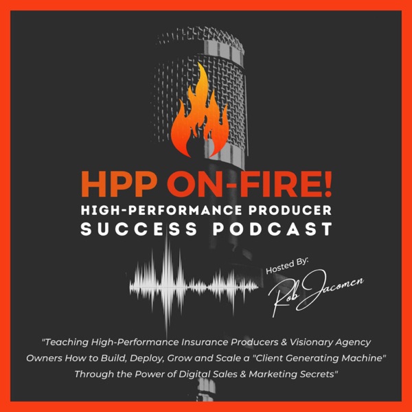 High Performance Producer ON-FIRE 🔥 Podcast Artwork