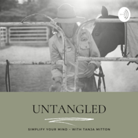 UNTANGLED - SIMPLIFY YOUR MIND WITH TANJA MITTON (Trailer)
