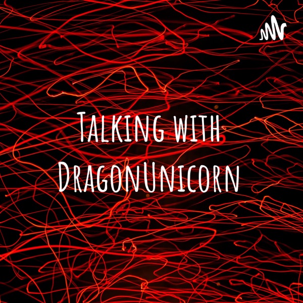 Talking with DragonUnicorn Artwork