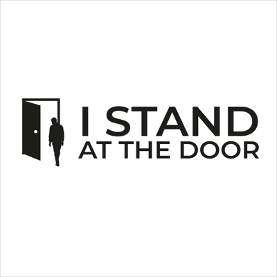I Stand At The Door I Stand At The Door