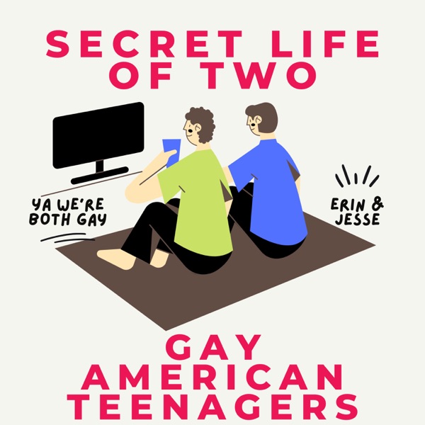 secret life of two gay american teenagers Artwork