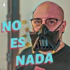 No Es Nada artwork