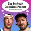 The Perfectly Cromulent Podcast