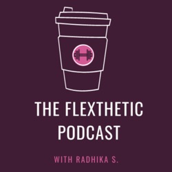 The Flexthetic Podcast (Trailer)