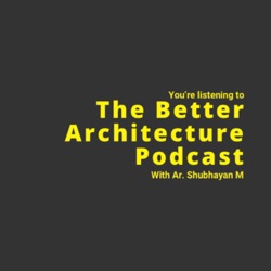 The Better Architecture Podcast