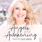 Angels and Awakening