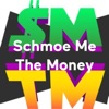 Schmoe Me The Money artwork