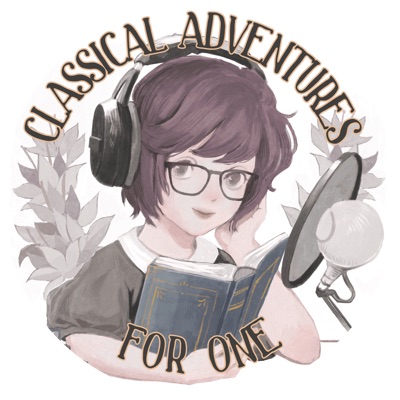 Classical Adventures for One Classical Adventures for One