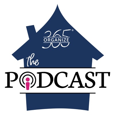 Organize 365 Podcast Organize 365 Podcast