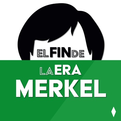 El Fin de la Era Merkel El Fin de la Era Merkel