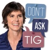 Don't Ask Tig artwork