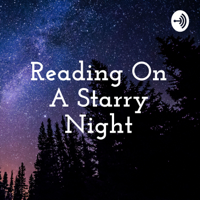 Reading On A Starry Night podcast