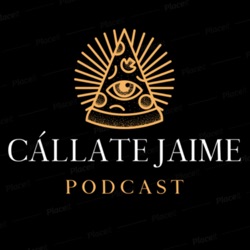 Cállate Jaime 