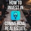 How to Invest in Commercial Real Estate artwork