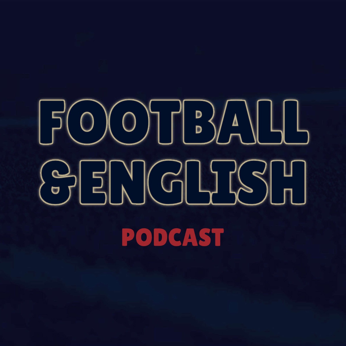 サッカーと英語 Football English Podcast Podtail