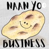 Naan Yo Business  artwork