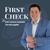 First Check, with Venture Capitalist Tim McLoughlin artwork