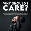 Why Should I Care? artwork