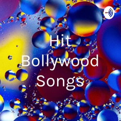 Hit bollywood songs