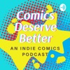 Comics Deserve Better artwork