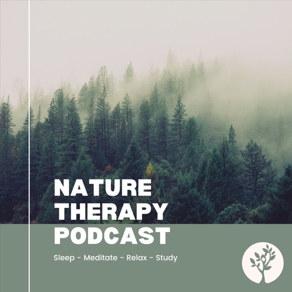 Nature Therapy Podcast