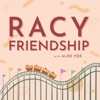 Racy Friendship artwork