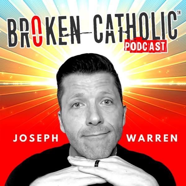 THE BROKEN CATHOLIC SHOW - Life Coaching, Online Church, & Spiritual Growth for Christian Men and Women