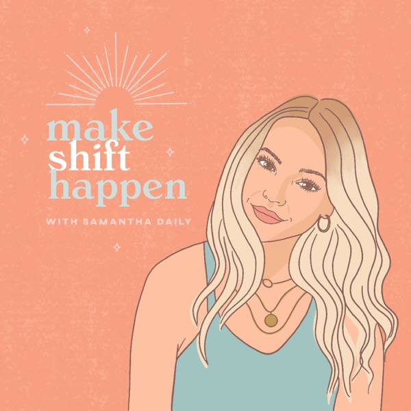 Make Shift Happen with Samantha Daily image