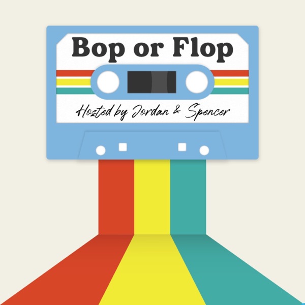 Bop or Flop Pod Artwork