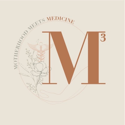 Motherhood Meets Medicine Motherhood Meets Medicine