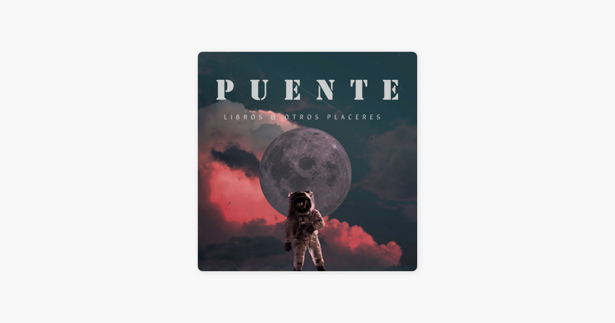 ‎Puente on Apple Podcasts