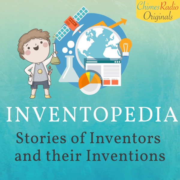 Inventopedia - Stories of Inventors and Their Inventions Artwork