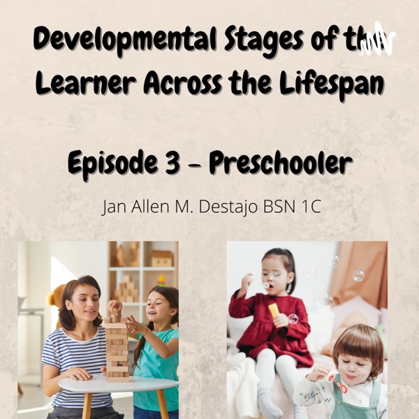 Developmental Stages of the Learner Across the Lifespan - Preschooler Artwork