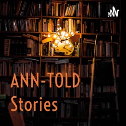 ANN-Told Stories