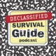 Declassified Survival Guide Podcast