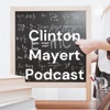Clinton Mayert Podcast artwork
