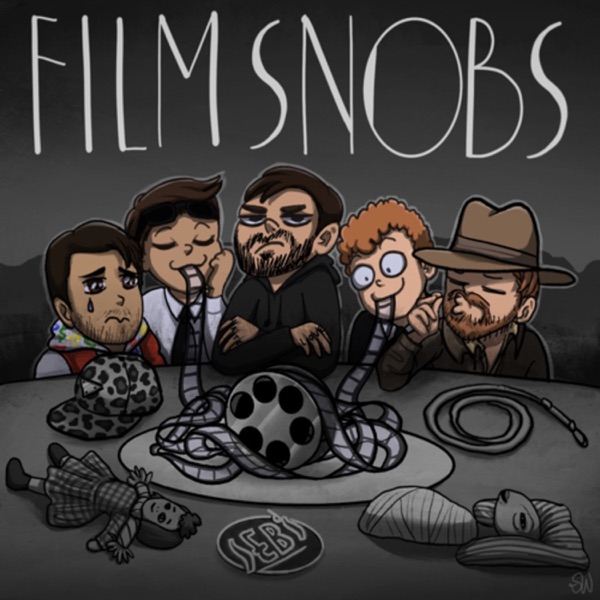 The Film Snobs Artwork