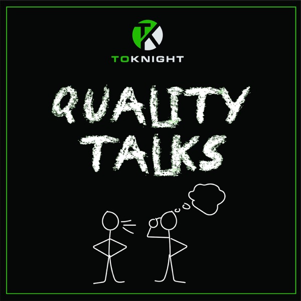 ToKnight: Quality Talks Artwork