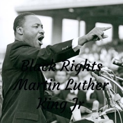 Black Rights Martin Luther King Jr 