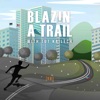 Blazin A Trail artwork