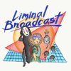 Liminal Broadcast artwork