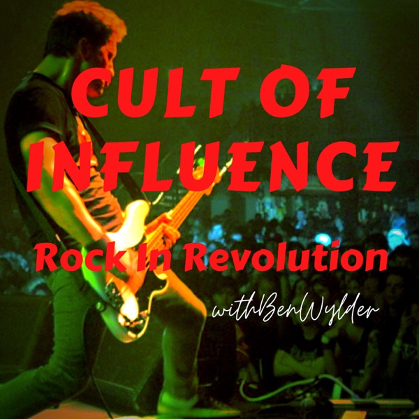 CULT OF INFLUENCE @|@ Rock In Revolution Artwork