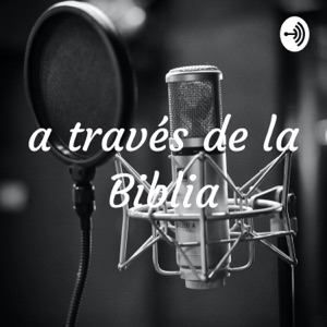 A través de la Biblia