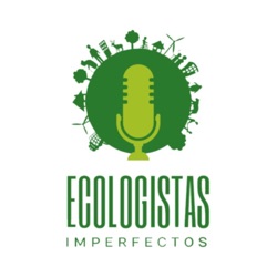 #1 ¿Qué es ser un/a ecologista imperfecto/a?