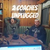2 Coaches Unplugged artwork