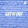 Get It Out artwork