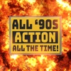 All '90s Action, All The Time! artwork